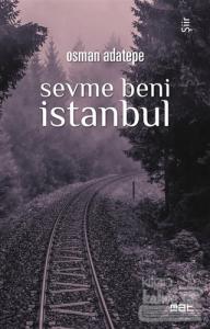 Sevme Beni İstanbul
