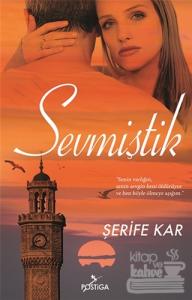 Sevmiştik