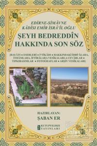 Şeyh Bedreddin Hakkında Son Söz (Ciltli)