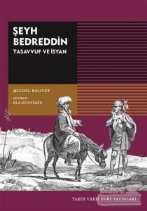Şeyh Bedreddin Tasavvuf ve İsyan