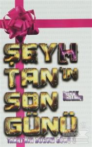 Şeyhtan'ın Son Günü