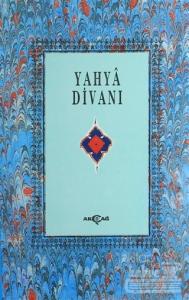 Şeyhülislam Yahya Divanı (1.Hamur)