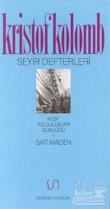 Seyir Defterleri Keşif Yolculukları Günlüğü