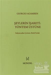 Şeylerin İşareti: Yöntem Üstüne