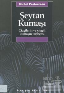 Şeytan Kumaşı: Çizgilerin ve Çizgili Kumaşın Tarihçesi