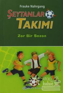 Şeytanlar Takımı Zor Bir Sezon