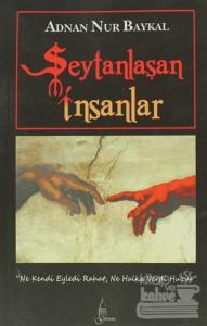 Şeytanlaşan İnsanlar