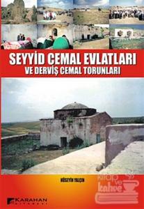 Seyyid Cemal Evlatları ve Derviş Cemal Torunları