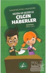 Sezen ve Sezer'le Çılgın Haberler 2