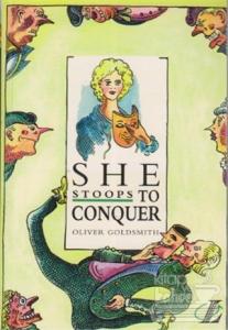She Stoops to Conquer