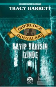 Sherlock Dosyaları - Kayıp Varisin İzinde