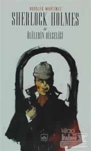 Sherlock Holmes ve Ölülerin Bilgeliği