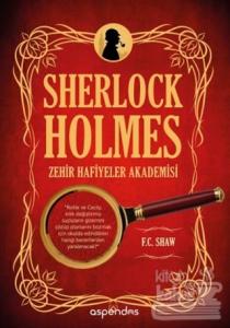 Sherlock Holmes Zehir Hafiyeler Akademisi