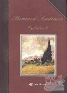 Sherwood Anderson Öyküler 2