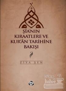 Şia'nın Kıraatlere ve Kur'an Tarihine Bakışı