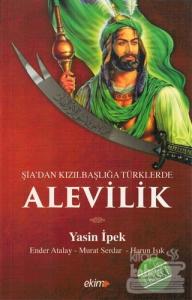 Şiadan Kızılbaşlığa Türklerde Alevilik