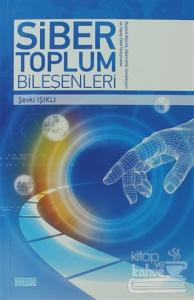 Siber Toplum Bileşenleri