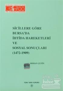 Sicillere Göre Bursa'da İhtida Hareketleri ve Sosyal Sonuçları