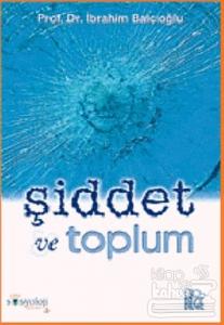 Şiddet ve Toplum