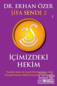 Şifa Sende 2 : İçimizdeki Hekim
