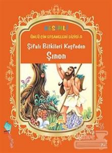 Şifalı Bitkileri Keşfeden Şınon