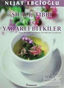 Şifalı, Tıbbi ve Yararlı Bitkiler