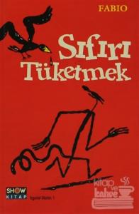 Sıfırı Tüketmek