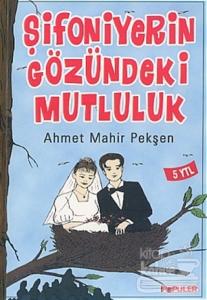 Şifoniyerin Gözündeki Mutluluk