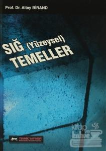 Sığ Temeller (Yüzeysel)