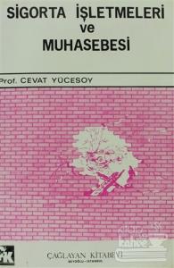 Sigorta İşletmeleri ve Muhasebesi