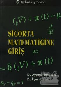 Sigorta Matematiğine Giriş