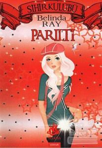 Sihir Kulübü 5: Parıltı