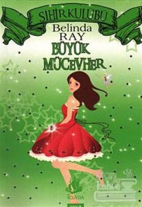 Sihir Kulübü 6: Büyük Mücevher