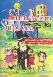 Sihirbazın Şapkası Boyamalı Resim Kitabı