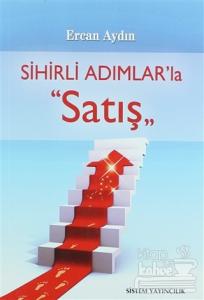 Sihirli Adımlar'la Satış