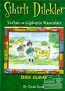 Sihirli Dilekler - Kurbağa Olmak