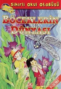 Sihirli Okul Otobüsü Böceklerin Dünyası