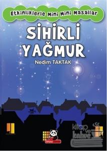 Sihirli Yağmur - Etkinliklerle Mini Mini Masallar