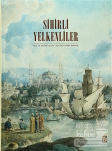 Sihirli Yelkenliler (Ciltli)