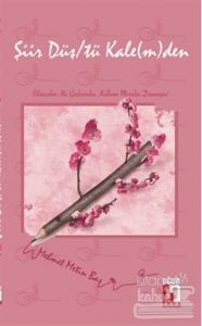 Şiir Düş/tü Kale(m)den