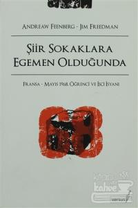 Şiir Sokaklara Egemen Olduğunda