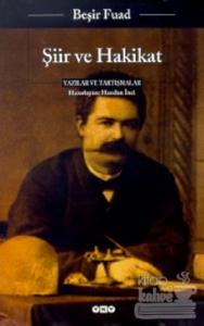 Şiir ve Hakikat Yazılar ve Tartışmalar