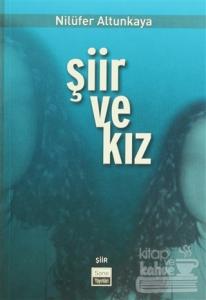 Şiir ve Kız