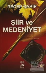 Şiir ve Medeniyet