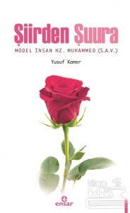 Şiirden Şuura Model İnsan Hz. Muhammed (s.a.v)