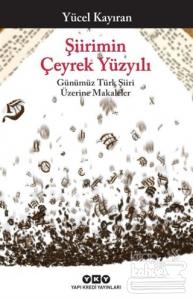 Şiirimin Çeyrek Yüzyılı