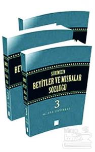 Şiirimizin Beyitler ve Mısralar Sözlüğü ( 3 Cilt) (Ciltli)