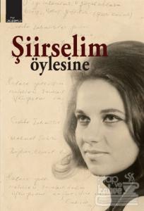Şiirselim - Öylesine
