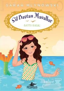 Sil Baştan Masallar 3: Battı Balık