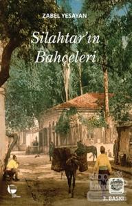 Silahtarın Bahçeleri